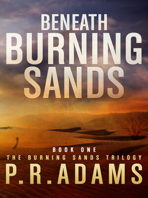 cover image of Beneath Burning Sands